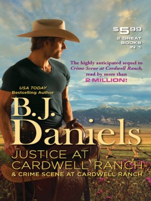 cover image of Justice at Cardwell Ranch / Crime Scene at Cardwell Ranch: Justice at Cardwell Ranch\Crime Scene at Cardwell Ranch